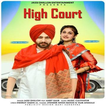download High-Court-Amrit-Kaur Jassi Dhillon mp3